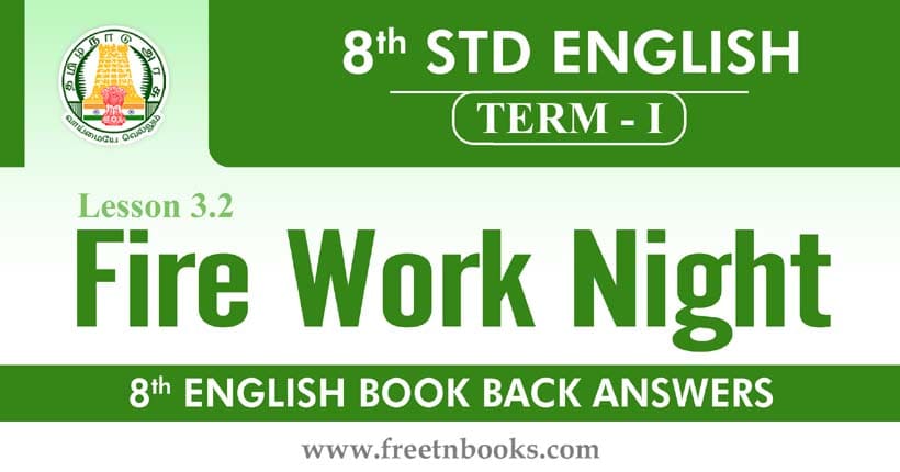 8th Standard English Book Term 1 - Fire Work Night Book Back Answers