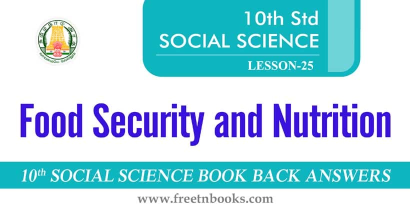 10th Standard Social Science Solution - Food Security and Nutrition