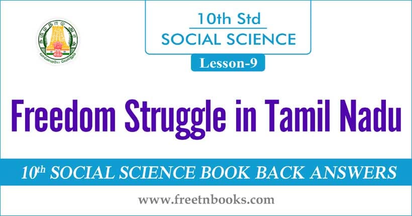 10th Standard Social Science Solution - Freedom Struggle in Tamil Nadu