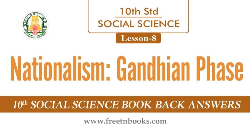 10th Standard Social Science Solution - Nationalism: Gandhian Phase