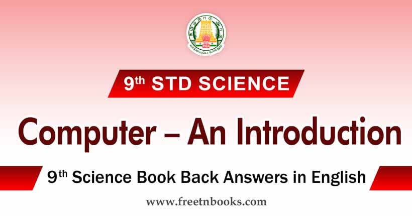 9th Science Guide Computer – An Introduction Answers in English