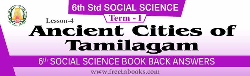6th Standard Social Science Guide in English | Ancient Cities o Tamilagam