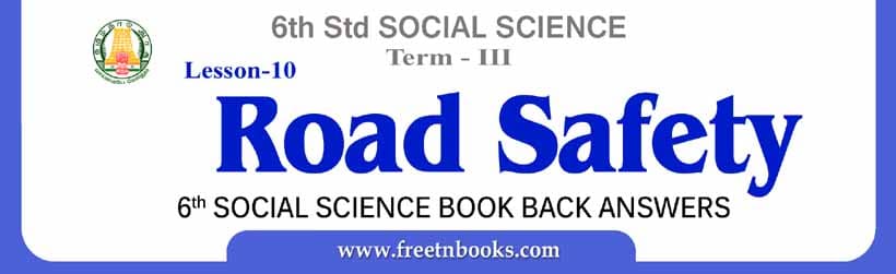 6th Std Social Science Guide in English | Road Safety