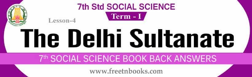 7th Standard Social Science Guide in English | The Delhi Sultanate