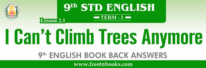 I Can’t Climb Trees Anymore Book Back Answers