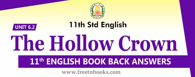 11th Std English Guide Unit Solution | The Hollow Crown 11th Std English Guide Unit Solution | The Hollow Crown
