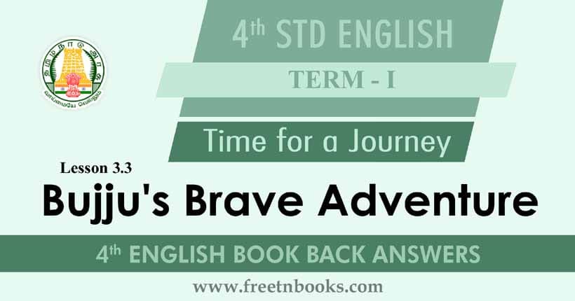 Bujju's Brave Adventure Book Back Answer