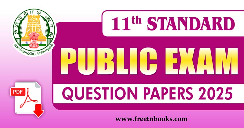 11th Standard Public Exam Question Papers 2025 PDF