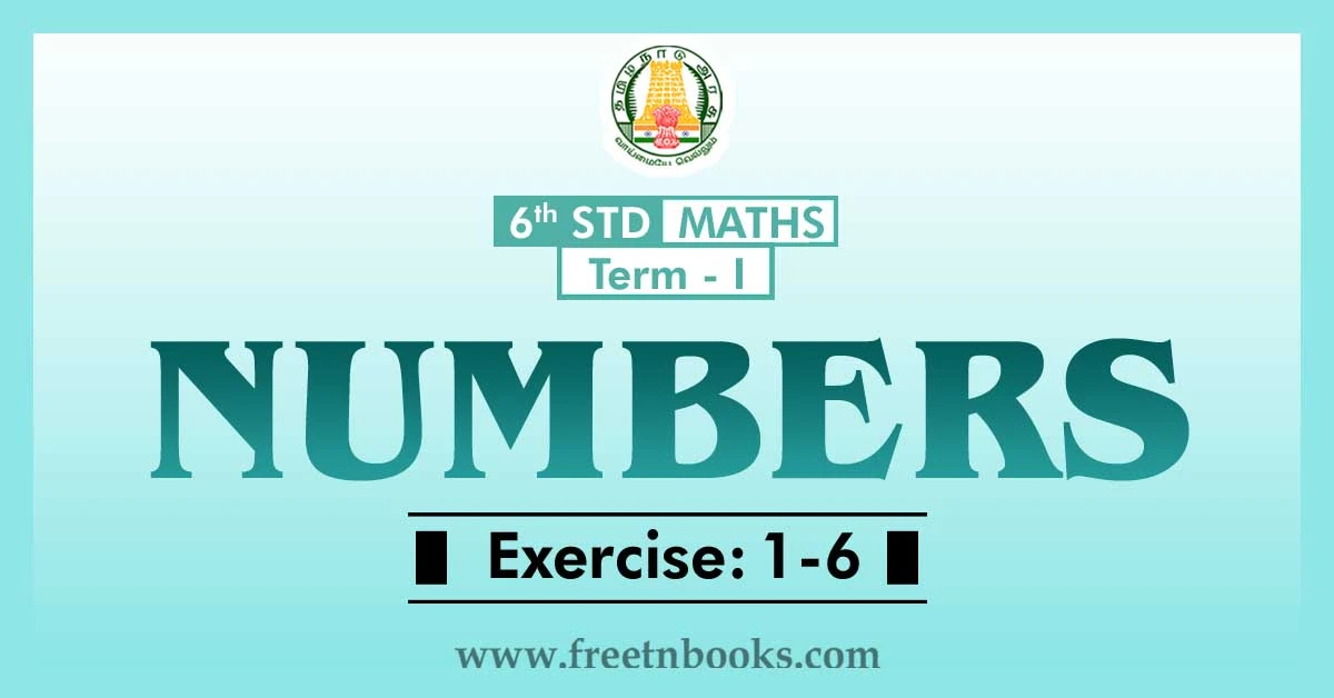 6th maths guide term 1 English medium chapter 1 numbers ex-1-6