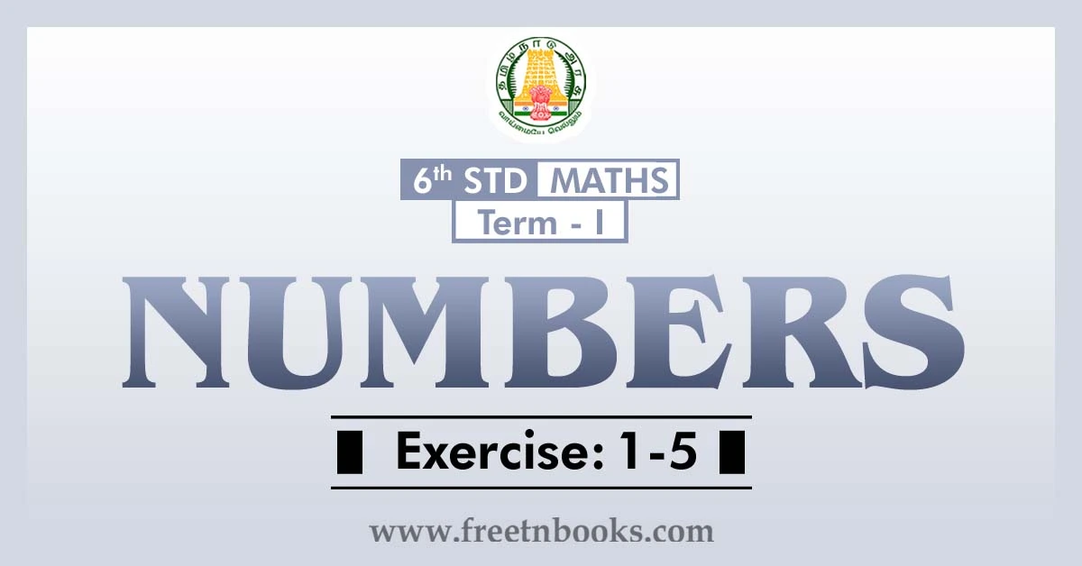 6th maths guide term 1 Englishl medium chapter 1 numbers ex-1-5