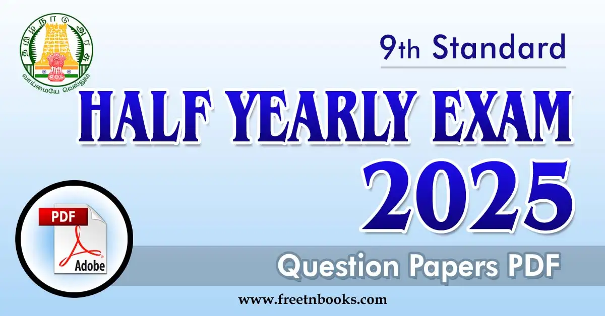 9th Std Half Yearly Exam 2025 Question Paper PDF All Districts
