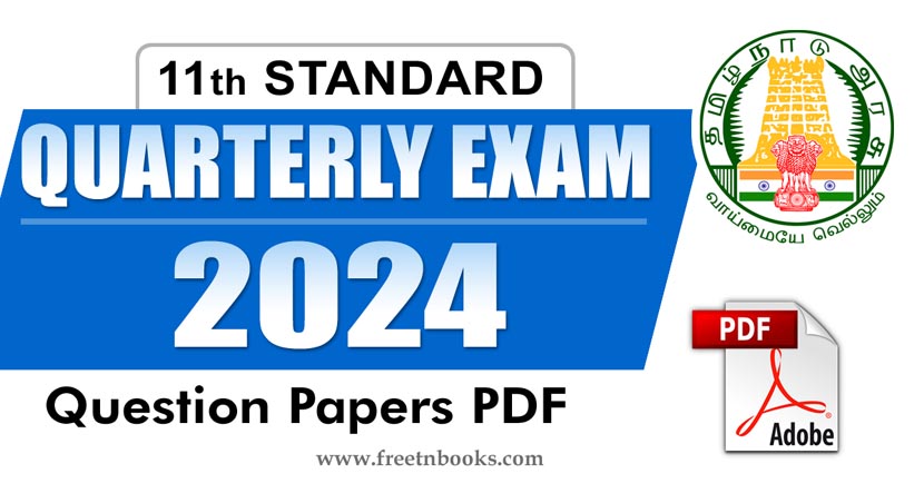 11th Std Quarterly Exam Question Paper 2024